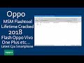 Oppo MSM Download Tool cracked For Lifetime 2018