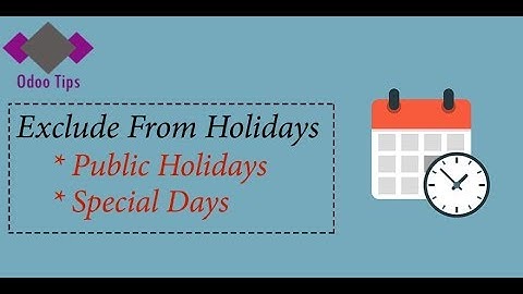 Odoo: Module"Leave - exclude weekends and public holidays"