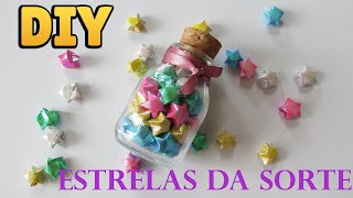 â˜… DIY: Como Fazer Estrelas da Sorte (Lucky Stars Origami) â˜…