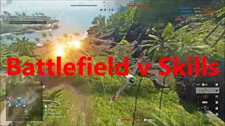 Battlefield V skills | Battlefield 5 skills | Bfv skills | Bf5 skills - battlefield dogfight