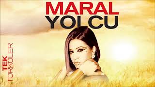 Tek Türküler - Maral - Yolcu