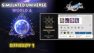 Simulated Universe World 6 | Difficulty 1 | The Hunt Path [Honkai Star Rail]