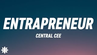 Central Cee - Entrapreneur (Lyrics)