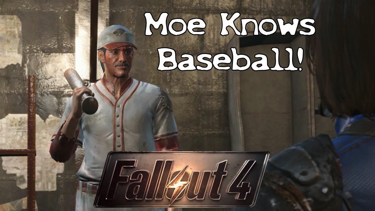 Fallout 4 Funny Moments – Moe on Baseball