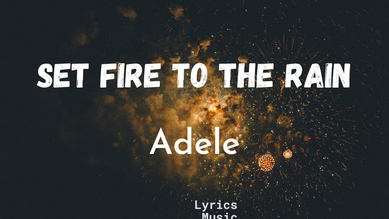 Set Fire To The Rain Español Ingles