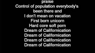 Video thumbnail of "Red Hot Chili Peppers - Californication (Lyrics)"