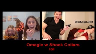 Wearing SHOCK Collars on OMEGLE #1