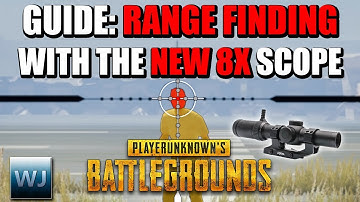 GUIDE: How to RANGE FIND with the NEW 8X SCOPE (Measure distance to players) - PUBG