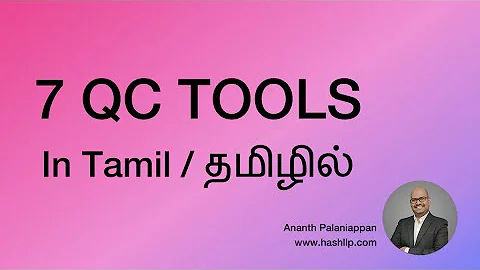 7 QC Tools in Tamil / Seven Quality Control Tools for Quality Improvement in Manufacturing companies