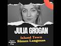 Julia Grogan on 'Island Town' by Simon Longman
