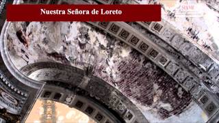 SIAME 03-Iglesias del Centro Histórico en peligro: Nuestra Señora de Loreto.