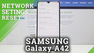 How to Reset Network Preferences in Samsung Galaxy A42 – Restore Wi-Fi Defaults