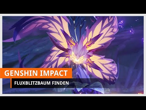 Genshin Impact: Guide - Fluxblitzbaum finden