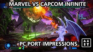Marvel vs Capcom Infinite - PC Port Impressions