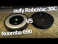 eufy RoboVac 30C vs Roomba 690