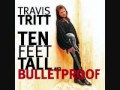 Travis Tritt - Walkin' All Over My Heart (Ten Feet Tall and Bulletproof)