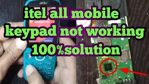 Itel All Mobile Keypad Hanging Problem 100%Sloution/Itel Mobile Keypad Not Working