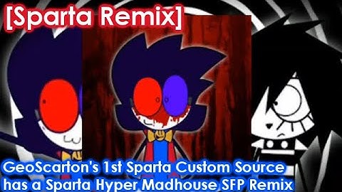 [Sparta Remix] GeoScarton