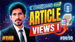 Article Views I | LeetCode SQL Problem 4/50 | 1148 | Easy Guide