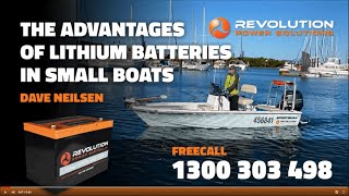 Revolution Power   The advantages of lithium in small boats