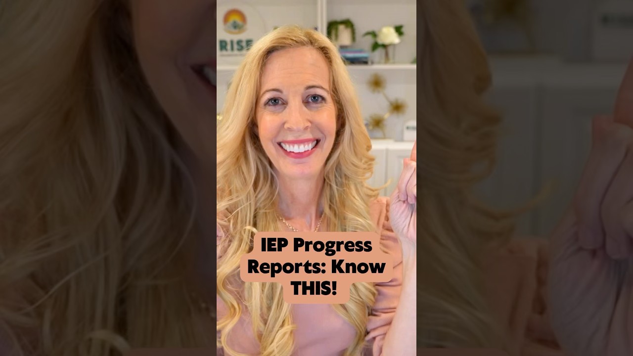 IEP Progress Reports: Know THIS!