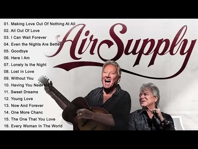 AIR SUPPLY GREATEST HITS class=