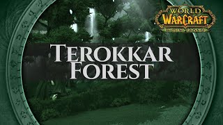Terokkar Forest - Music &amp; Ambience (1 hour, 4K, World of Warcraft The Burning Crusade aka TBC)