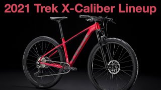 2020 vs 2021 Trek X-Caliber Series! What’s changed?