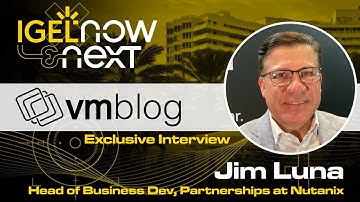 Nutanix Explores Hybrid Cloud, AI, and VDI Solutions at IGEL Now and Next 2025