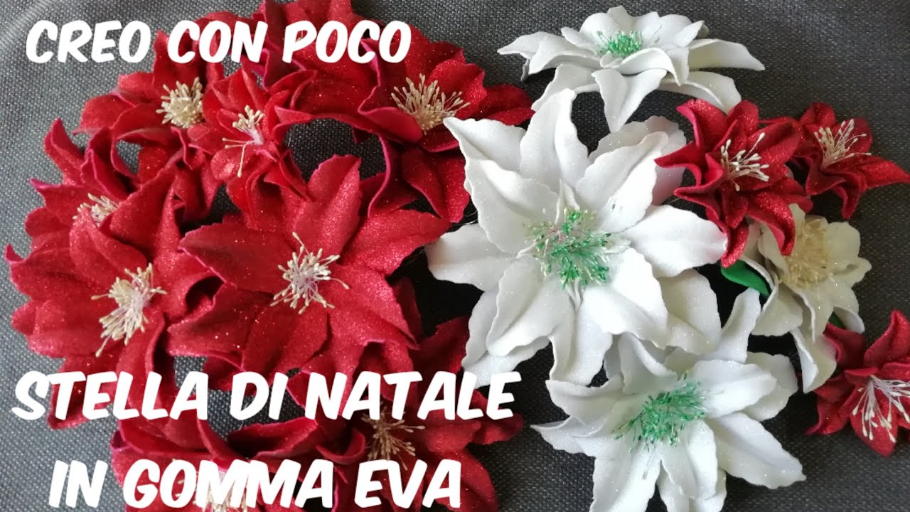 Centrotavola Natalizio Gomma Crepla.Fai Da Te Stella Di Natale In Gomma Eva Crepla Fommy Decorazione Senza Stampi Semplice Idea Regalo Youtube