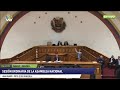 EN VIVO - Sesión ordinaria de la Asamblea Nacional