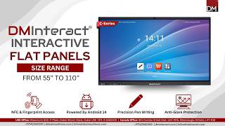 DMInteract C Series Interactive Flat Panels | Smart 4K Touch Display for Business & Education