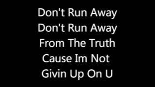 Tyler James.W Let it Shine Don't Run Away Lyrics