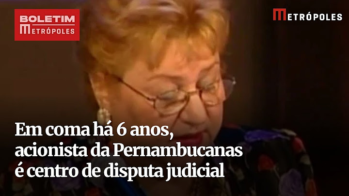 Em coma há 6 anos, acionista da Pernambucanas é centro de disputa judicial | Boletim Metrópoles