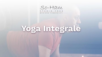 Yoga Integrale  | Il più completo!