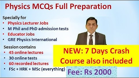 PPSC Physics Lecturer Test Preparation; Full Course