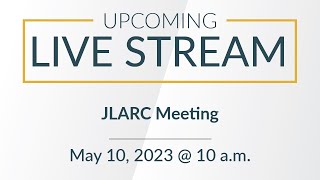 Celebrity JLARC Meeting | May 10, 2023 Wealth