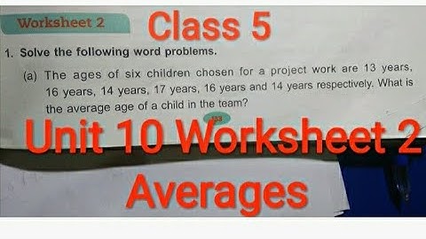 Dav Class 5 Math Unit 10 Worksheet 2 || Averages | How to find average of numbers| @madhubanclasses