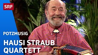 Schwyzerörgeliquartett Hausi Straub: Es Stückli Heimat | Potzmusig | SRF