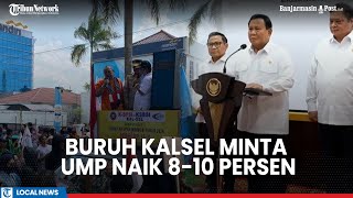 Presiden Prabowo Tetapkan UMP 2025 Naik 6,5 Persen, Buruh Kalsel Minta 8-10 Persen