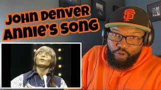 Video thumbnail of "John Denver - Annie’s Song | REACTION"