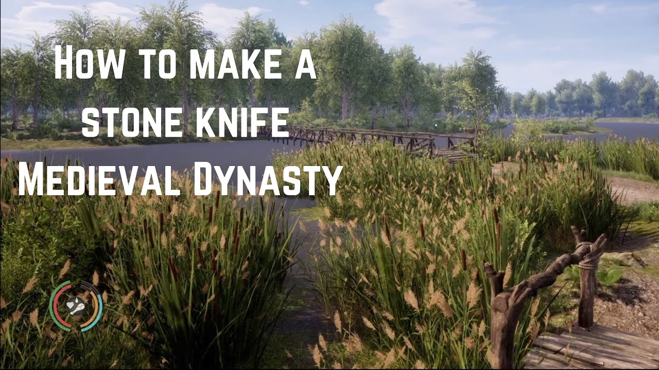 How to make a stone knife in Medival dynasty