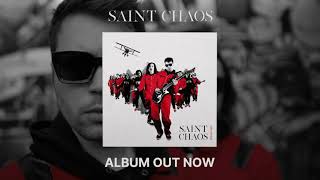 Saint Chaos - Seeing Red - ALBUM OUT NOW!