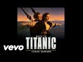 James Horner - Titanic Suite (From "Titanic")