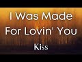 I Was Made For Lovin&#39; You - Kiss  (Tradução) Kiss - I Was Made For Lovin&#39; You (Legendado)