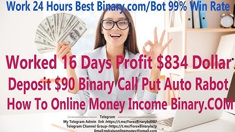 Work 24 Hours Best Binary.com/Bot 99% Win Rate Call Put Auto Rabot