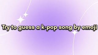 Try to guess a k-pop song by emoji #kpop #kpopgame #nmixx  #bts #blackpink #itzy #aespa #gidle