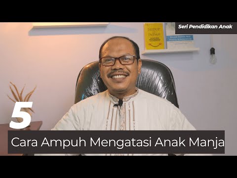 Video: Anak Manja. Apa Yang Harus Dilakukan?