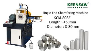 Single end big tube chamfering machine KCM 80SE