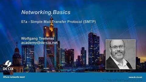 Networking Basics: 07a SMTP